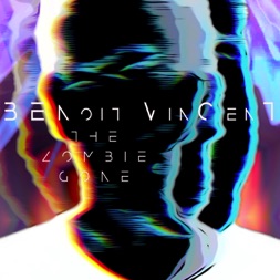 BENoit VinCenT The Zombie Gone